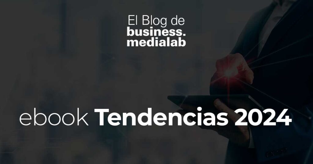Tendencias Marketing 2024